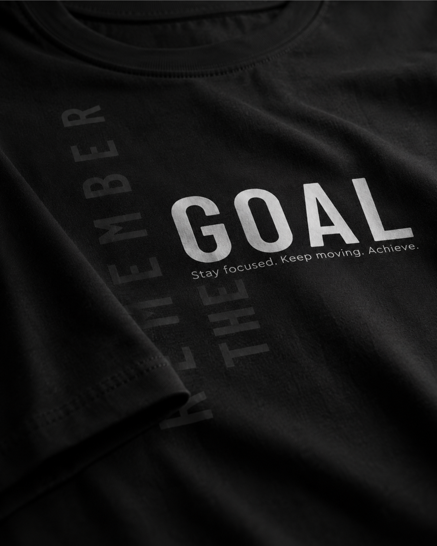 Remember The Goal