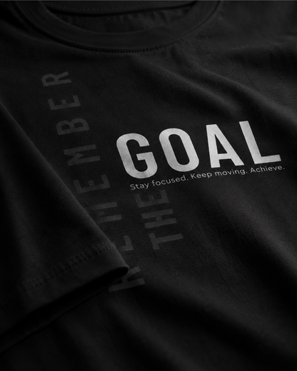 Remember The Goal